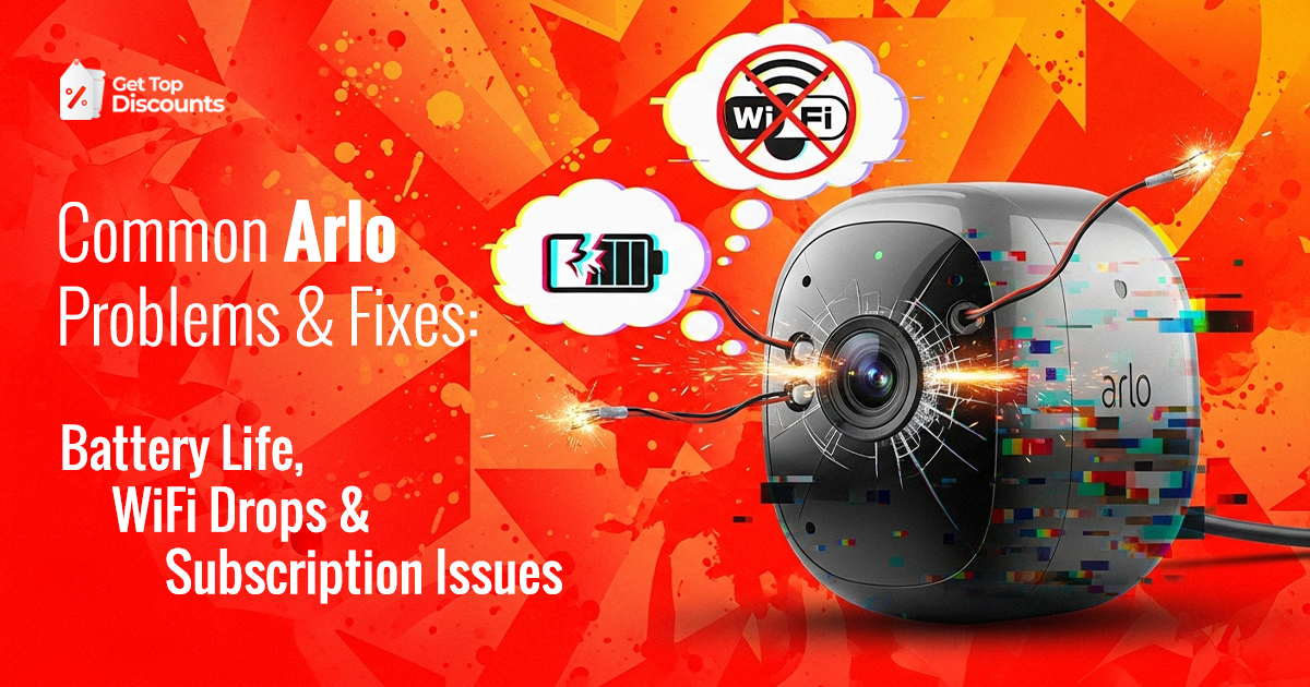 Arlo Camera Problems